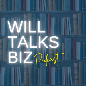 will talks biz podcast